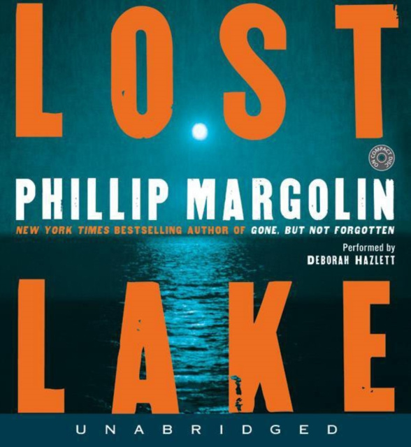 Luisterboek Lost Lake Phillip Margolin