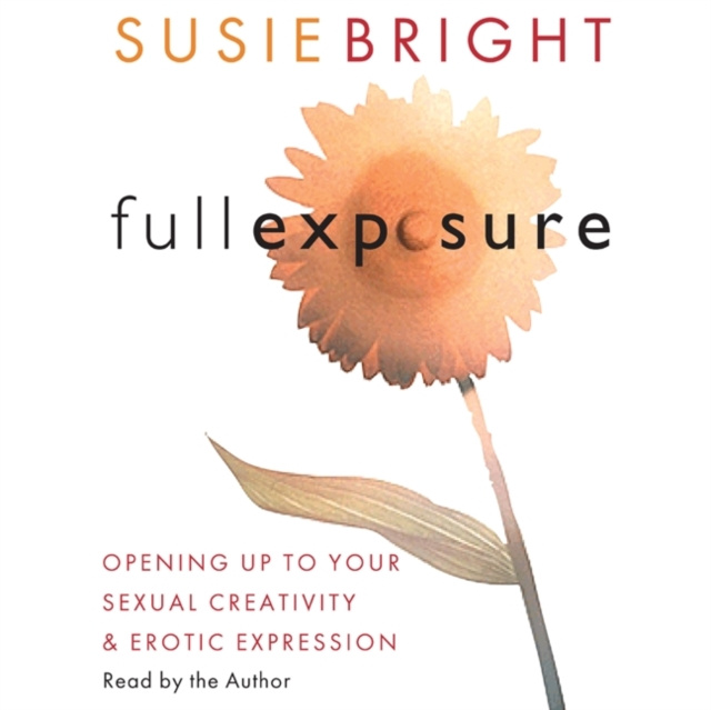 Audiobook Full Exposure Susie Bright