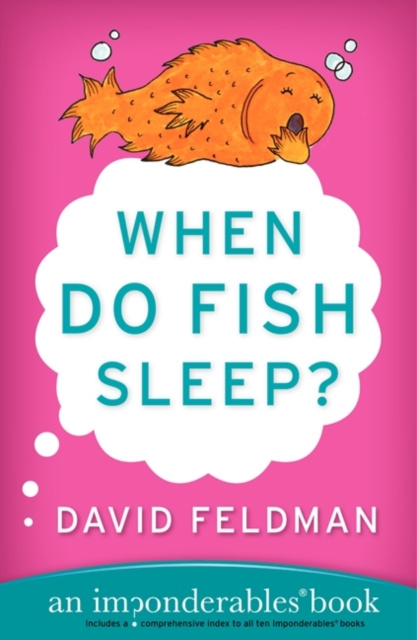Audiokniha When Do Fish Sleep and Other Imponderables David Feldman
