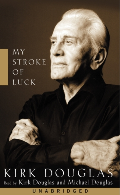 Audiokniha My Stroke of Luck Kirk Douglas