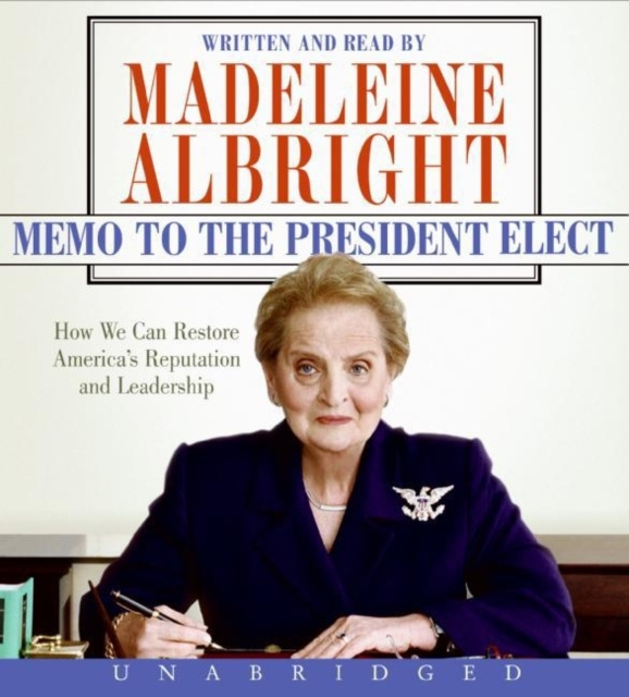 Livre audio Memo to the President Elect Madeleine Albright