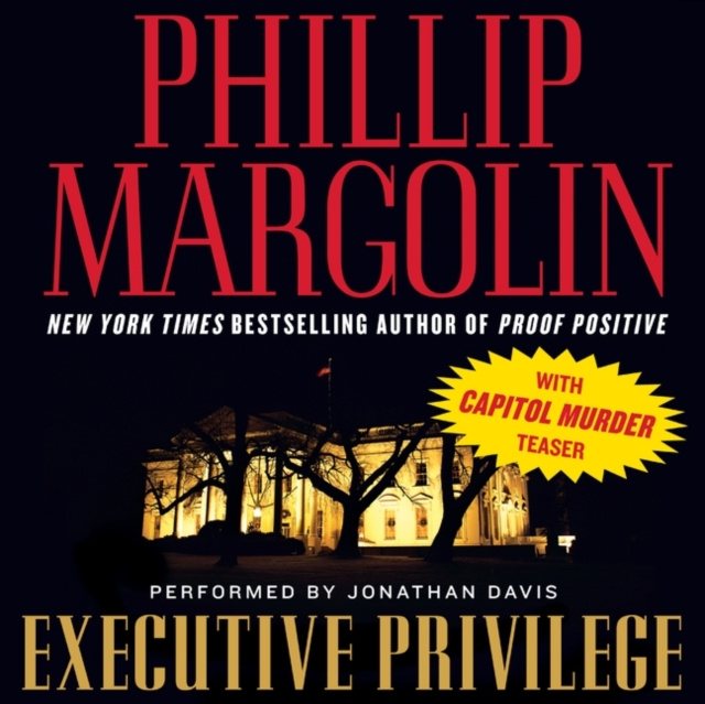 Hörbuch Executive Privilege Phillip Margolin