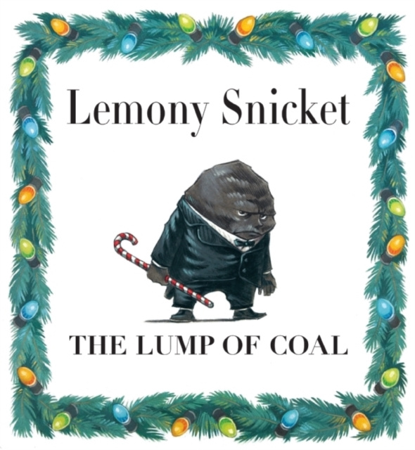 Hörbuch Lump of Coal Lemony Snicket