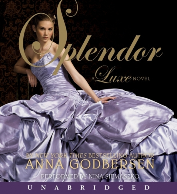 Audio knjiga Splendor Anna Godbersen