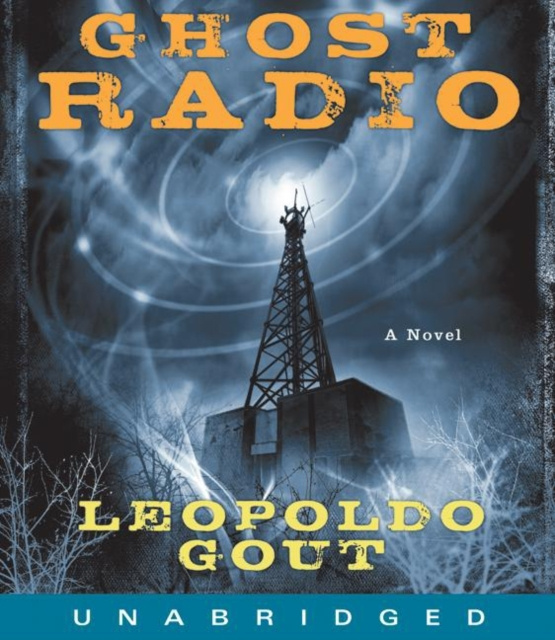 Audiokniha Ghost Radio Leopoldo Gout