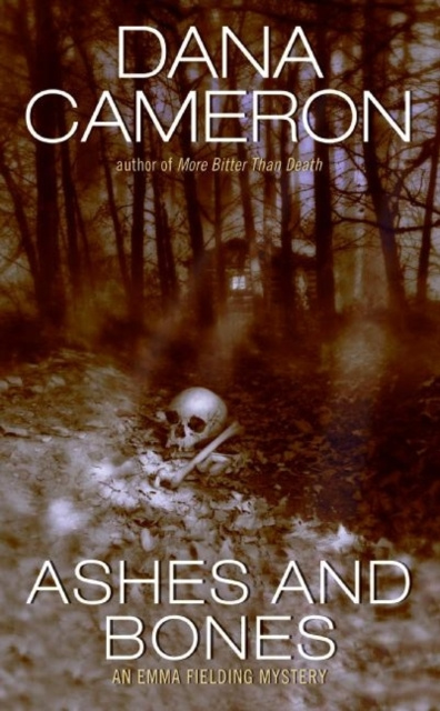E-book Ashes and Bones Dana Cameron