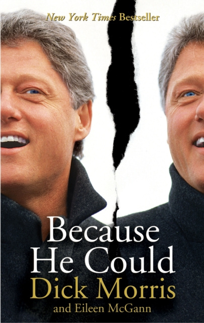 E-book Because He Could Dick Morris