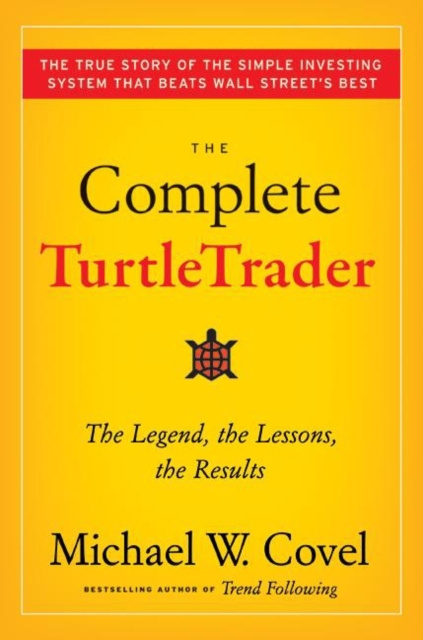 E-kniha Complete TurtleTrader Michael W. Covel