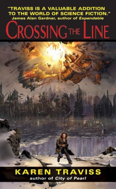 E-book Crossing the Line Karen Traviss