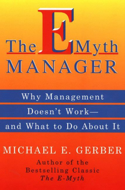 E-kniha E-Myth Manager Michael E. Gerber
