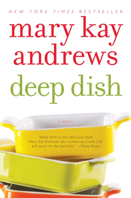 E-kniha Deep Dish Mary Kay Andrews