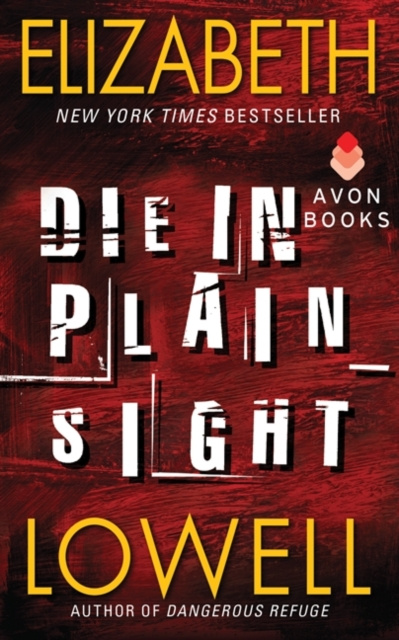 E-knjiga Die in Plain Sight Elizabeth Lowell
