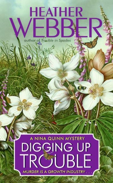 E-book Digging Up Trouble Heather Webber