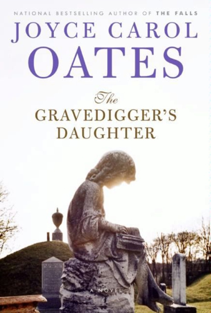 E-book Gravedigger's Daughter Joyce Carol Oates