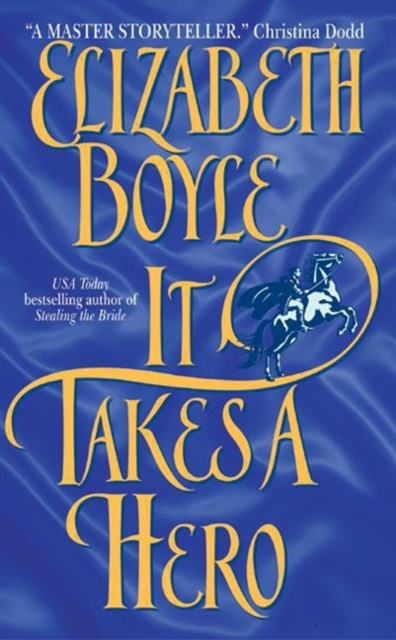 E-book It Takes a Hero Elizabeth Boyle