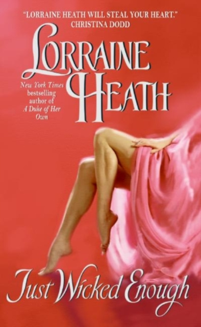E-book Just Wicked Enough Lorraine Heath