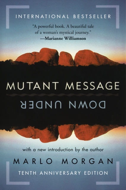 E-kniha Mutant Message Down Under Marlo Morgan