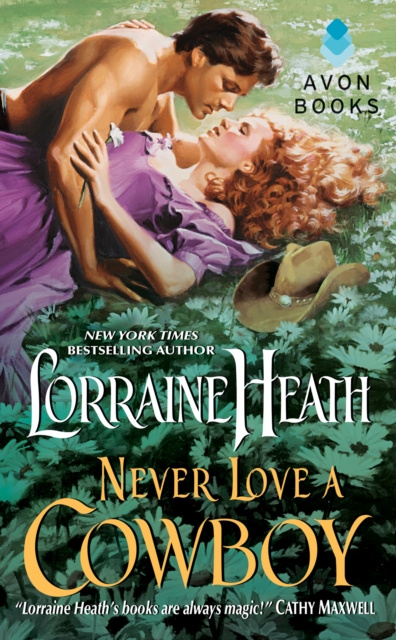 E-knjiga Never Love a Cowboy Lorraine Heath