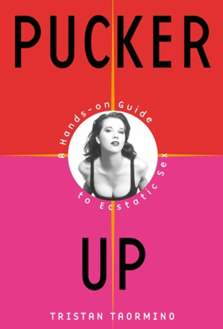 E-kniha Pucker Up Tristan Taormino