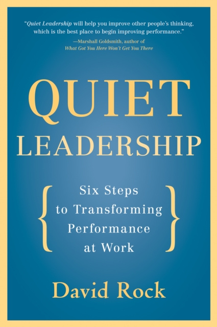 E-kniha Quiet Leadership David Rock