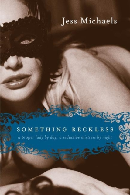 E-knjiga Something Reckless Jess Michaels