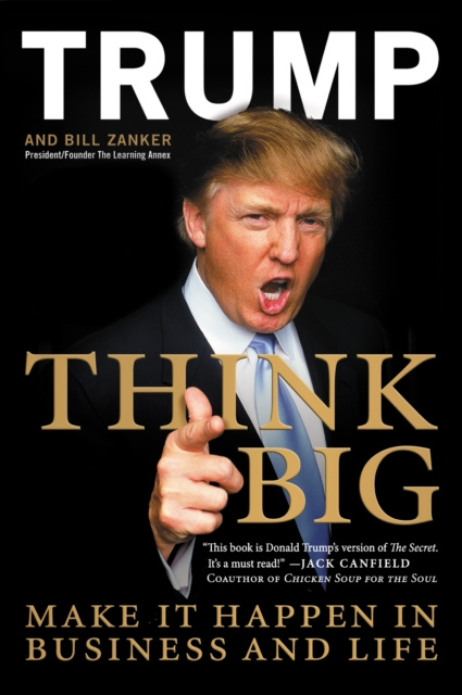 E-Book Think Big Donald J. Trump