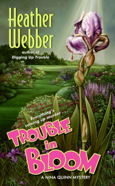 E-book Trouble in Bloom Heather Webber