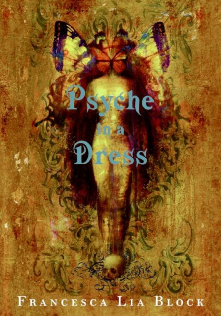 E-book Psyche in a Dress Francesca Lia Block