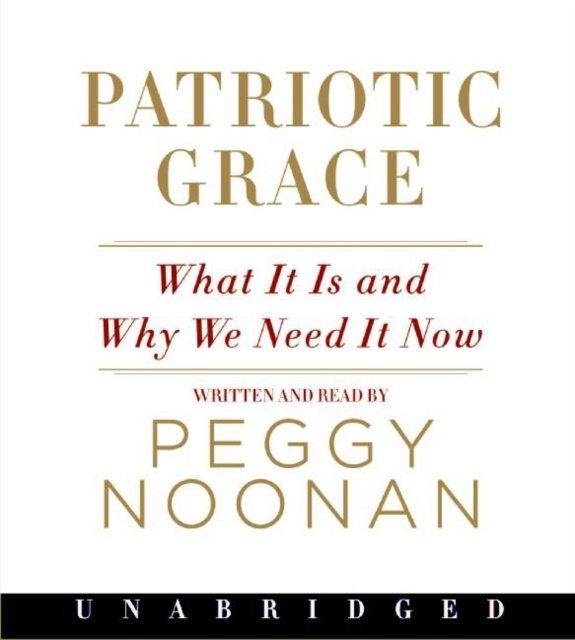 Livre audio Patriotic Grace Peggy Noonan