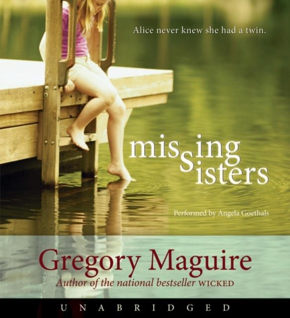 Audiokniha Missing Sisters Gregory Maguire