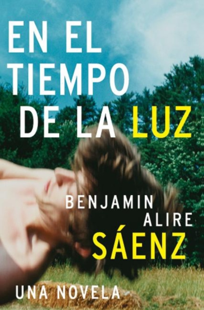 E-kniha En el Tiempo de la Luz Benjamin Alire Sáenz
