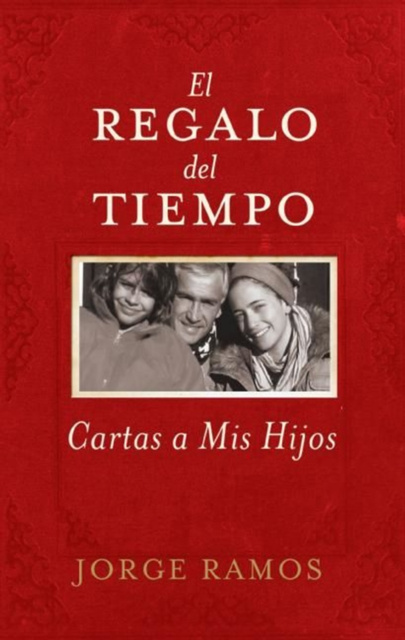 E-kniha El Regalo del Tiempo Jorge Ramos
