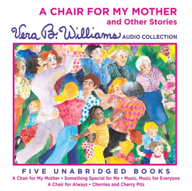 Audiokniha Chair For My Mother and Other Stories Vera B. Williams