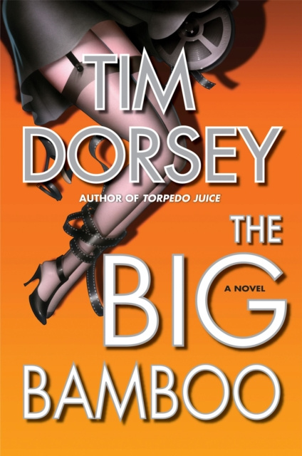 E-kniha Big Bamboo Tim Dorsey