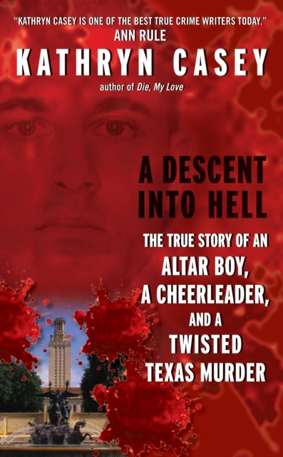 E-book Descent Into Hell Kathryn Casey