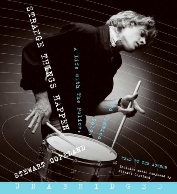 Audiobook Strange Things Happen Stewart Copeland