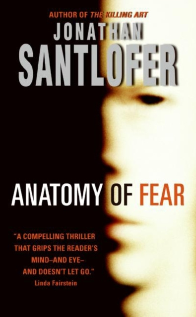 E-kniha Anatomy of Fear Jonathan Santlofer