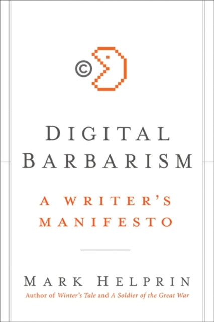 E-book Digital Barbarism Mark Helprin