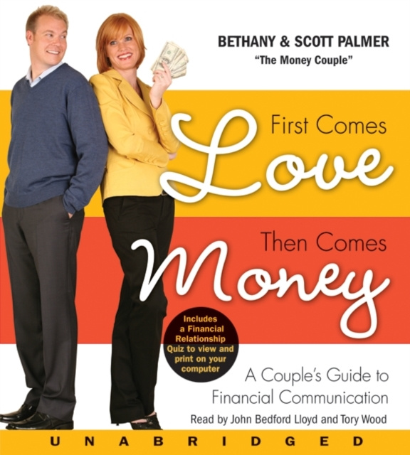 Audiobook First Comes Love, Then Comes Money Bethany Palmer