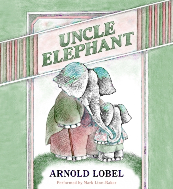 Audiokniha Uncle Elephant Arnold Lobel