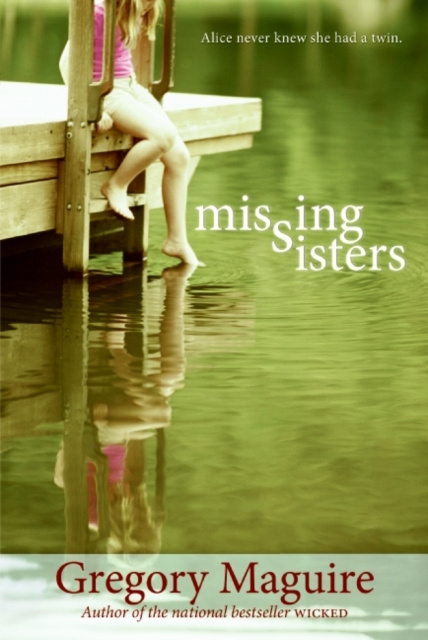 E-book Missing Sisters Gregory Maguire