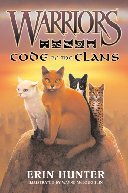 E-kniha Warriors: Code of the Clans Erin Hunter