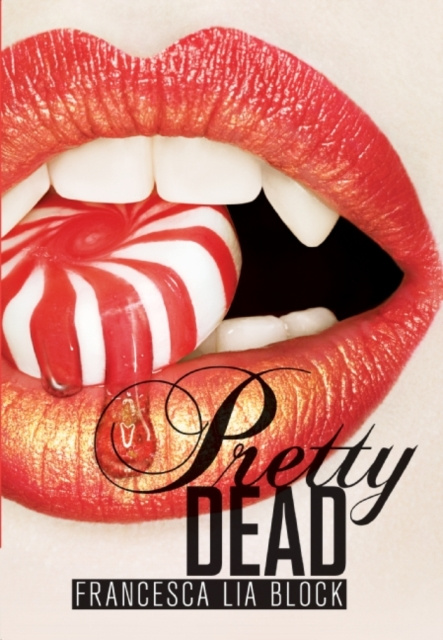 E-book Pretty Dead Francesca Lia Block