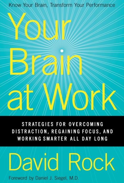 E-kniha Your Brain at Work David Rock
