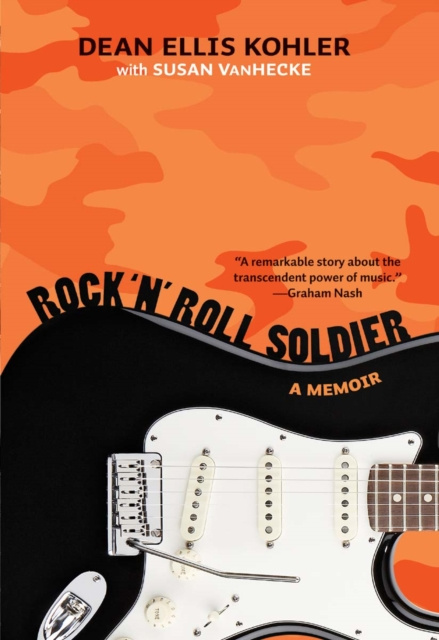 E-Book Rock 'n' Roll Soldier Dean Ellis Kohler