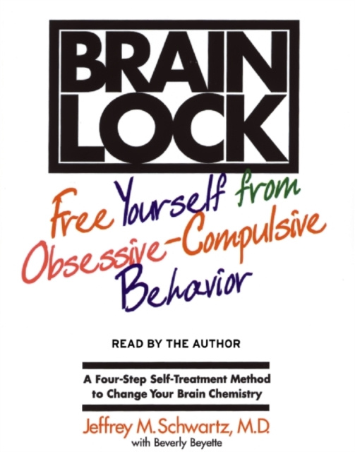Audiobook Brain Lock Jeffrey M. Schwartz