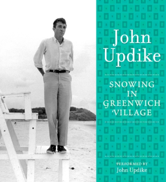 Audiokniha Snowing in Greenwich Village John Updike