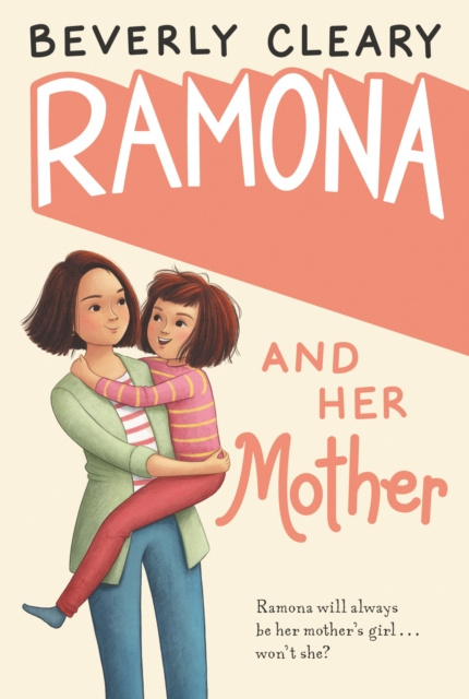 E-kniha Ramona and Her Mother Beverly Cleary