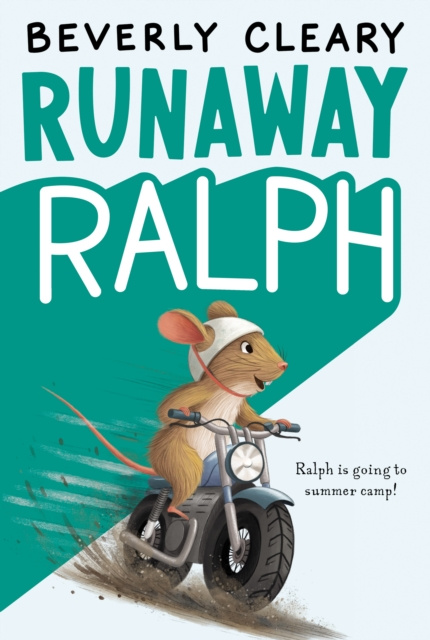 E-kniha Runaway Ralph Beverly Cleary