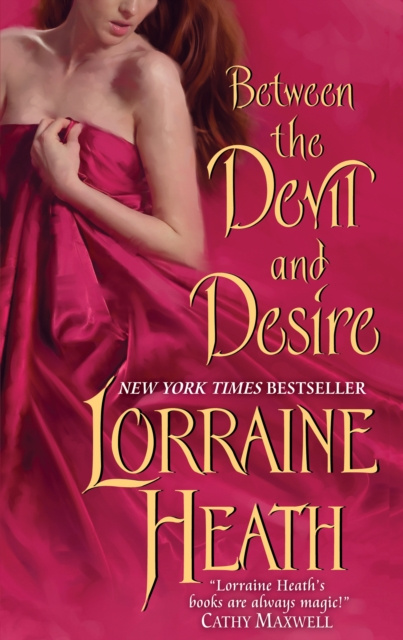 Libro electrónico Between the Devil and Desire Lorraine Heath